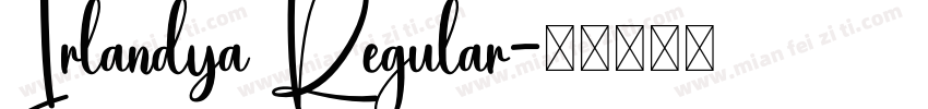 Irlandya Regular字体转换